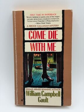 Come Die With Me by William Campbell Gault 1987 Charter Mystery Paperback Book